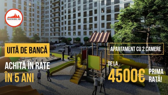 Apartament cu 2 camere la Valea Morilor – de la 4500 euro prima rată, achitare timp de 5 ani, fără implicarea băncii