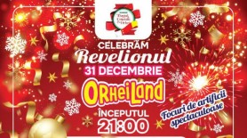 Revelion la OrheiLand: Concert grandios cu vedete surpriză și focuri spectaculoase de artificii